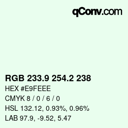 Código de color: RGB 233.9 254.2 238 | qconv.com