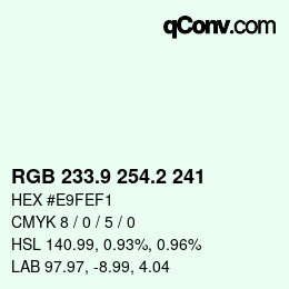 カラーコード: RGB 233.9 254.2 241 | qconv.com