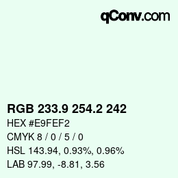 Color code: RGB 233.9 254.2 242 | qconv.com