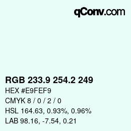 Código de color: RGB 233.9 254.2 249 | qconv.com