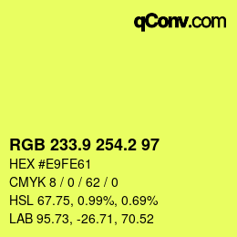 カラーコード: RGB 233.9 254.2 97 | qconv.com