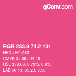 カラーコード: RGB 233.9 74.2 131 | qconv.com