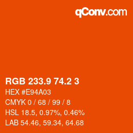 カラーコード: RGB 233.9 74.2 3 | qconv.com