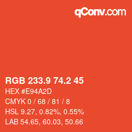 カラーコード: RGB 233.9 74.2 45 | qconv.com