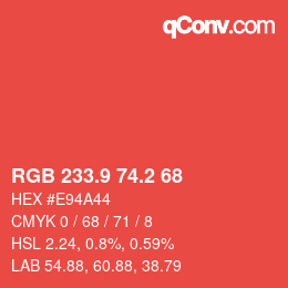 カラーコード: RGB 233.9 74.2 68 | qconv.com