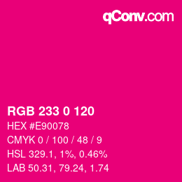 Color code: RGB 233 0 120 | qconv.com