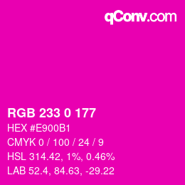 Color code: RGB 233 0 177 | qconv.com