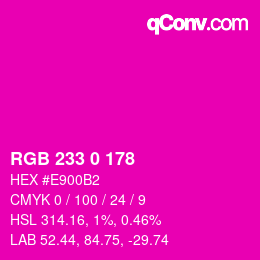 Color code: RGB 233 0 178 | qconv.com