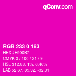 Color code: RGB 233 0 183 | qconv.com
