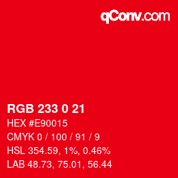 Color code: RGB 233 0 21 | qconv.com