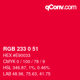 Color code: RGB 233 0 51 | qconv.com