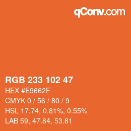 Color code: RGB 233 102 47 | qconv.com