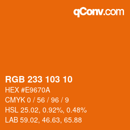 カラーコード: RGB 233 103 10 | qconv.com