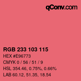 Color code: RGB 233 103 115 | qconv.com