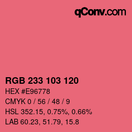カラーコード: RGB 233 103 120 | qconv.com