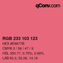 カラーコード: RGB 233 103 123 | qconv.com