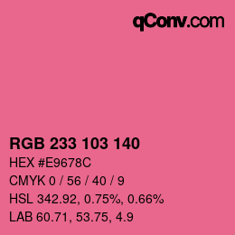 Color code: RGB 233 103 140 | qconv.com