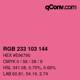 Color code: RGB 233 103 144 | qconv.com