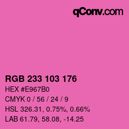 Color code: RGB 233 103 176 | qconv.com