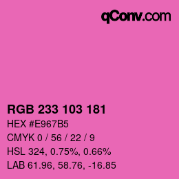 カラーコード: RGB 233 103 181 | qconv.com