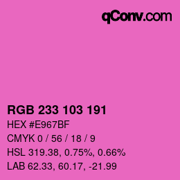 Farbcode: RGB 233 103 191 | qconv.com