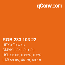 Color code: RGB 233 103 22 | qconv.com