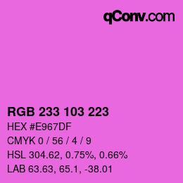 Color code: RGB 233 103 223 | qconv.com