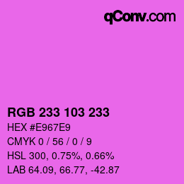 カラーコード: RGB 233 103 233 | qconv.com