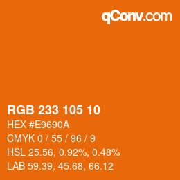 Color code: RGB 233 105 10 | qconv.com
