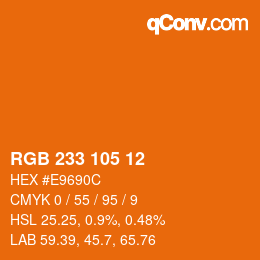 Color code: RGB 233 105 12 | qconv.com