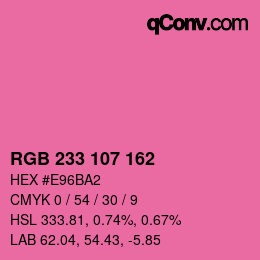 カラーコード: RGB 233 107 162 | qconv.com