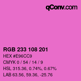 カラーコード: RGB 233 108 201 | qconv.com