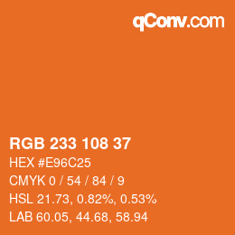 Color code: RGB 233 108 37 | qconv.com