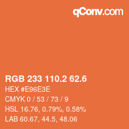 カラーコード: RGB 233 110.2 62.6 | qconv.com