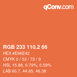 カラーコード: RGB 233 110.2 66 | qconv.com