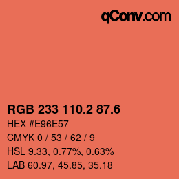 カラーコード: RGB 233 110.2 87.6 | qconv.com