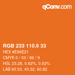 カラーコード: RGB 233 110.6 33 | qconv.com