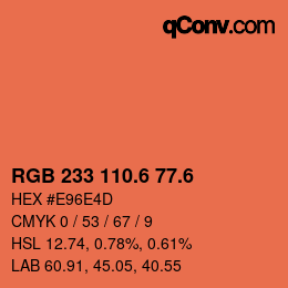 カラーコード: RGB 233 110.6 77.6 | qconv.com