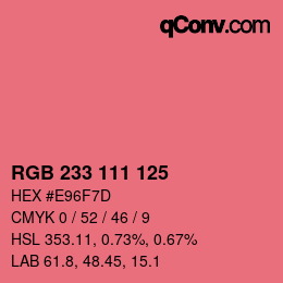 Color code: RGB 233 111 125 | qconv.com