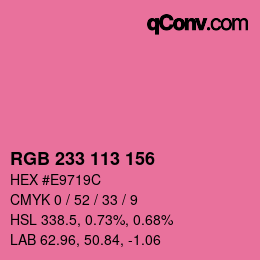 Color code: RGB 233 113 156 | qconv.com