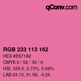 カラーコード: RGB 233 113 162 | qconv.com