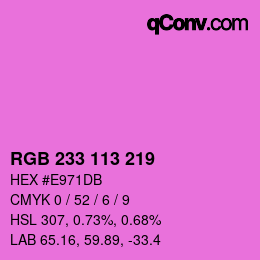 Color code: RGB 233 113 219 | qconv.com