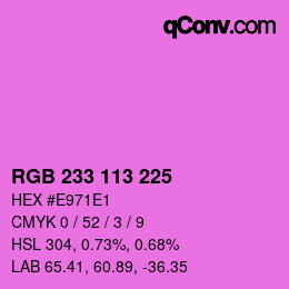 Color code: RGB 233 113 225 | qconv.com