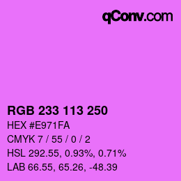 Color code: RGB 233 113 250 | qconv.com