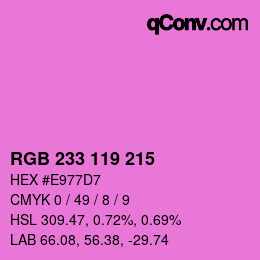 Color code: RGB 233 119 215 | qconv.com