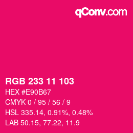 カラーコード: RGB 233 11 103 | qconv.com