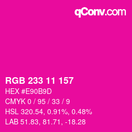 Color code: RGB 233 11 157 | qconv.com
