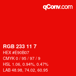 Color code: RGB 233 11 7 | qconv.com