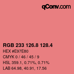 カラーコード: RGB 233 126.8 128.4 | qconv.com