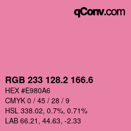 カラーコード: RGB 233 128.2 166.6 | qconv.com